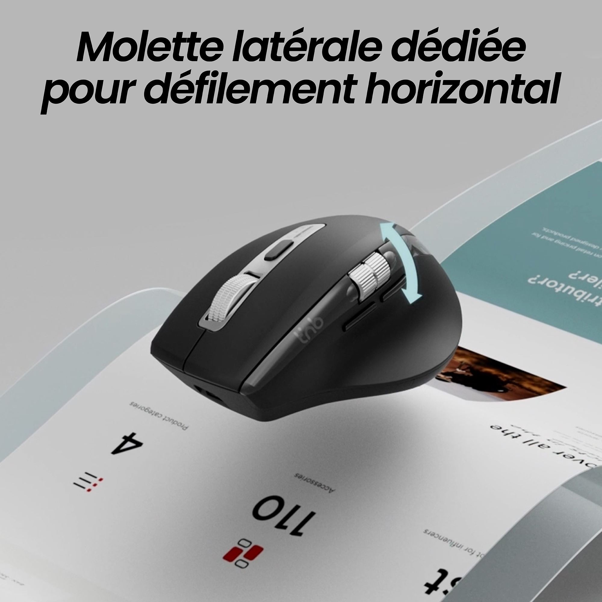 Souris sans fil rechargeable double molette - INFINITEPRO4